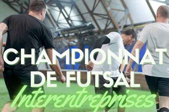 Championnat de futsal (foot en salle) INTER-ENTREPRISES tous les jeudis dans votre complexe de sport Le Repère Pont de Vaux